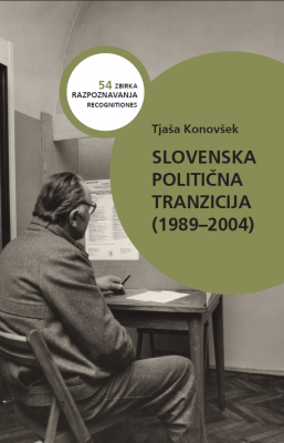 Slovenska politična tranzicija (1989 -2004)