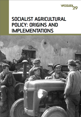 Socialist Agricultural Policy: Origins and Implementations